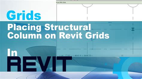 Grids Placing Structural Column On Revit Grids Youtube