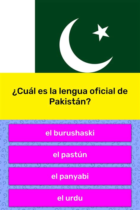 ¿Cuál es la lengua oficial de Pakistán? | La respuesta de Trivia
