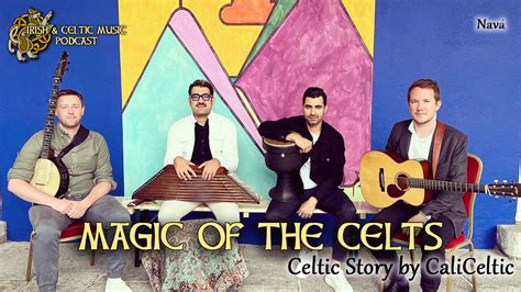 Celtic Music Magazine Magic Of The Celts Marc Gunn