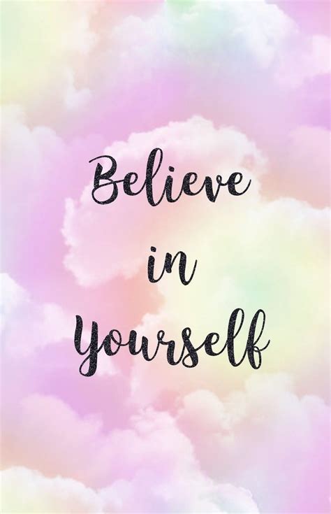 Believe In Yourself Desktop Wallpapers Wallpaper Cave