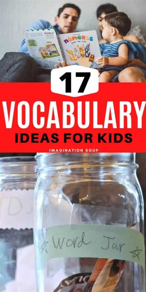 17 Ways For Kids To Learn New Vocabulary Imagination Soup
