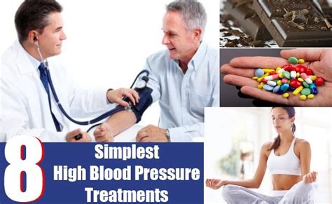 High Blood Pressure Simplest High Blood Pressure Treatments