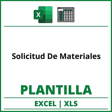 Formato De Solicitud De Materiales Excel XLS