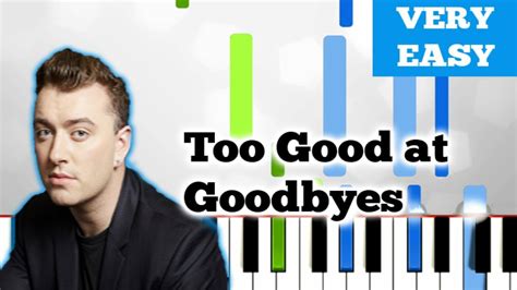 Sam Smith Too Good At Goodbyes Very Easy Piano Youtube