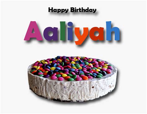 Happy Birthday Cake Aaliyah Hd Png Download Kindpng