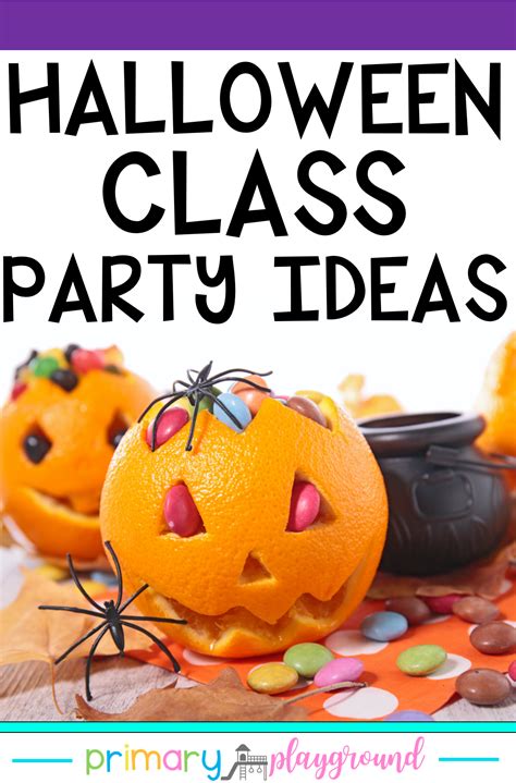 Halloween Class Party Ideas Primary Playground