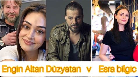 Esra Bilgic And Engin Altan Duzyatan Beautiful Looks Youtube