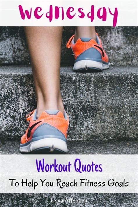 70 Best Wednesday Workout Quotes To Help You Reach Fitness Goals