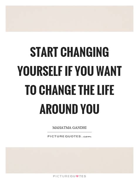 Quotes About Changing Yourself