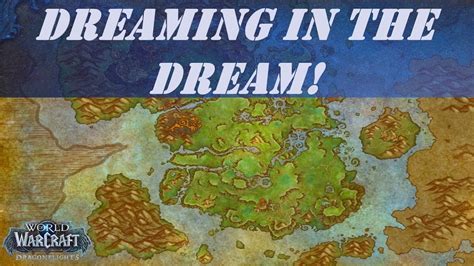 Dreaming In The Dream World Quest In Emerald Dream Youtube