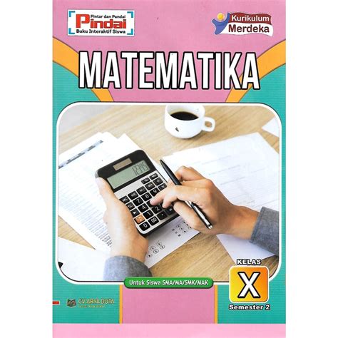 Jual Buku Lks Matematika Kurikulum Merdeka Kelas 10 Smamasmkmak