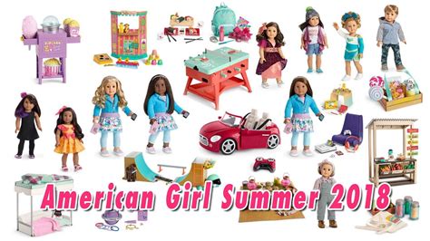 American Girl Summer 2018 New Release First Look Youtube