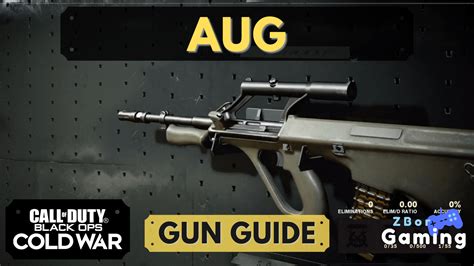 Aug Gun Guide Call Of Duty Black Ops Cold War Zbor Gaming
