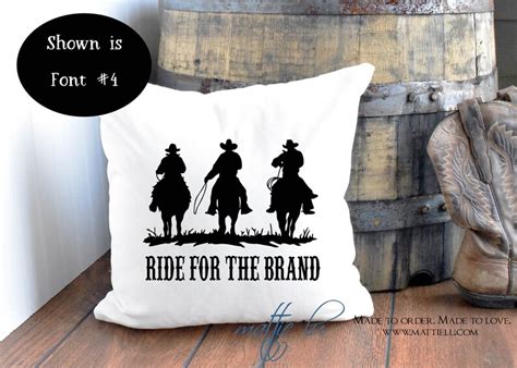 Ride For The Brand Pillow Cover Yellowstone Dutton Ranch Etsy
