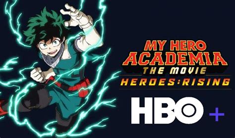 My Hero Academia Heroes Rising Llega A Hbo Plus En Marzo Tvlaint