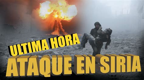 Todas las noticias ultima hora de mallorca, españa, mundo sobre la actualidad, local, palma, part forana, sucesos, ocio y deporte. Noticias de hoy 18 OCTUBRE 2018, Ataque en Siria Ultima Hora, Noticias del Mundo - YouTube