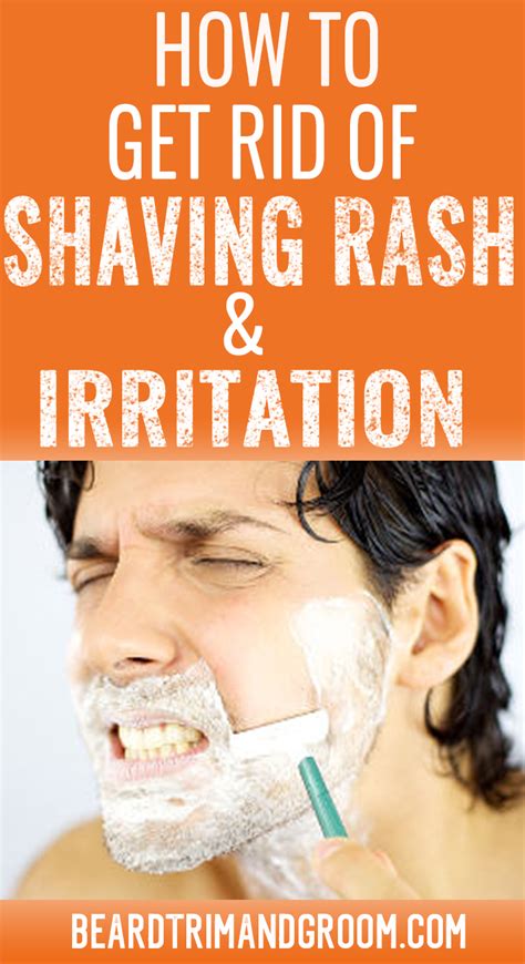 how to get rid of shaving rash and irritation shaving tips shaving beard shaving bumps