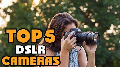 Top 5 Best Dslr Camera Reviews In 2021 Best Professional Dslr
