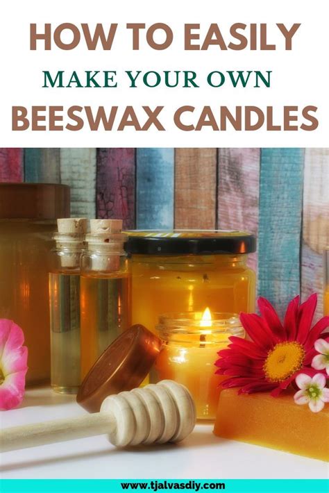 How To Easily Make Your Own Beeswax Candles Beeswax Candles Candle
