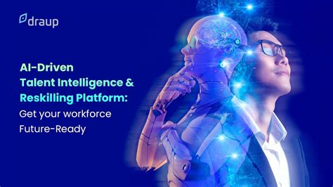 Draup For Talent Ai Driven Talent Intelligence And Reskilling Platform
