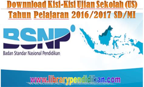 Artinya ujian akhir udah di depan mata. Download Kisi-Kisi Ujian Praktek SD Pada UAS Tahun ...