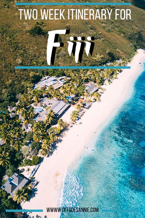 Two Week Fiji Itinerary Fiji Travel Oceania Travel Island Travel