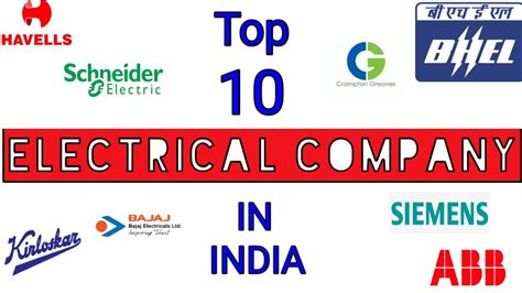 Top Ten Electrical Company In India Youtube