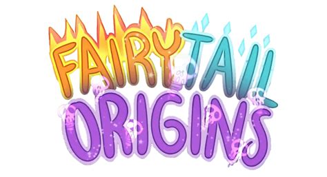 Fairy Tail Origins Season 4 - Origins Roleplays Wiki
