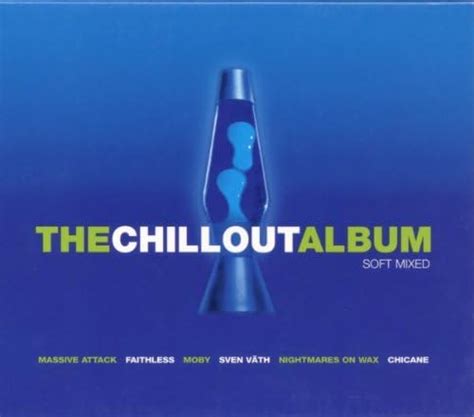 The Chill Out Album Vol1 Uk