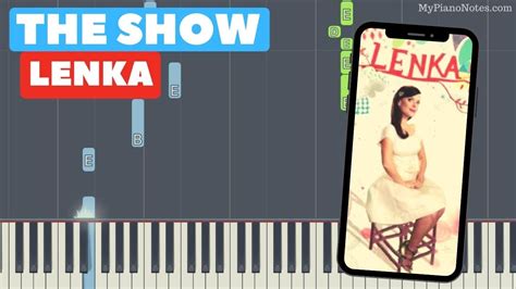 The Show Lenka Piano Tutorial For Beginners Slow And Easy Song