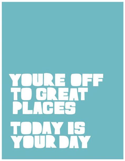Today Is A Great Day Quotes Quotesgram Great Day Quotes Quote Of The