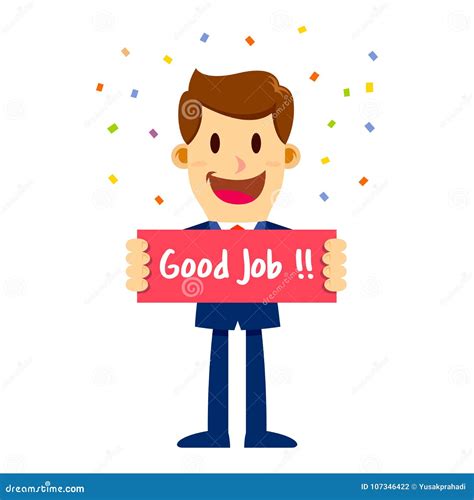 Businessman In Suit Holding Sign Saying Good Job Stock Vector