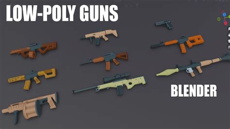 Low Poly Guns In Blender Youtube