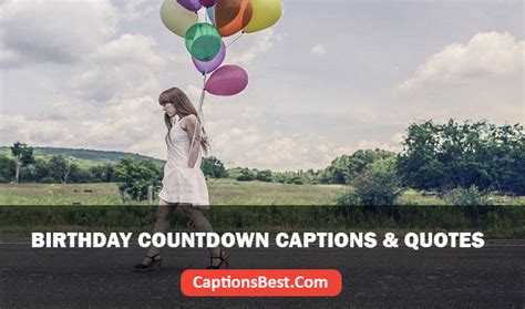 Birthday Countdown Captions For Instagram And Quotes