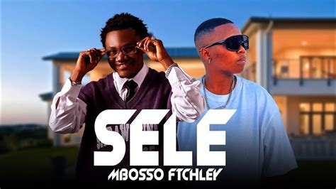 Mbosso Ft Chley Sele Official Music Video Youtube
