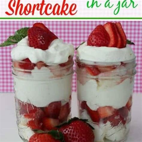 Strawberry Shortcake In A Jar Recipe Saving Dollars And Sense