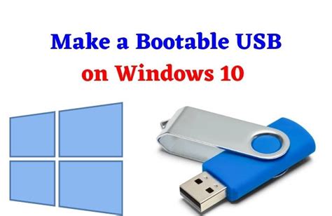 How To Make A Bootable Usb On Windows 10 3 Easy Ways