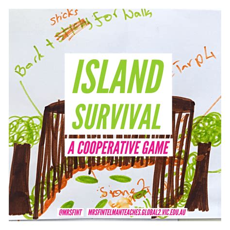 Island Survival A Cooperative Game Mrs Fintelman Teaches