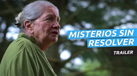 Tráiler De Misterios Sin Resolver La Serie Documental Que Regresará A