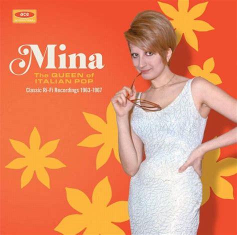 Queen Of Italian Pop Classic Ri Fi Recordings 1963 1967 By Mina Cd