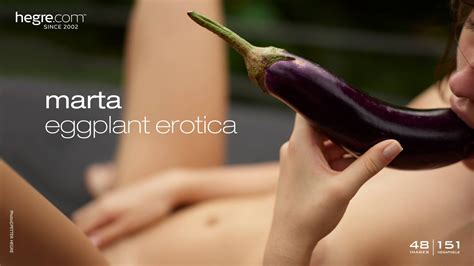 marta eggplant erotica