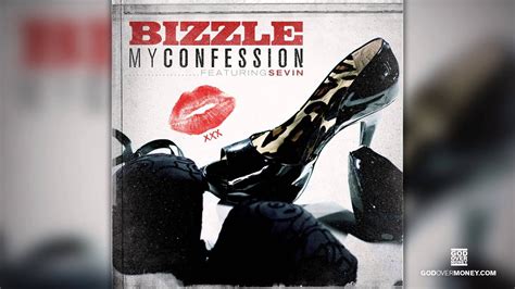Bizzle My Confession Feat Sevin Mynameisbizzle Youtube