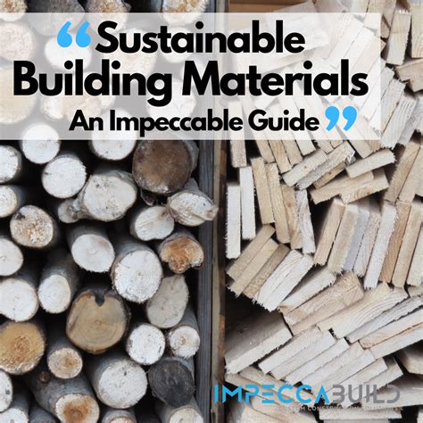 Sustainable Building Materials And Why You Should Use Them