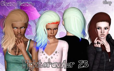 Nightcrawler`s 23 Hairstyle Retextured By Chazy Bazzy Sims 3 Hairs