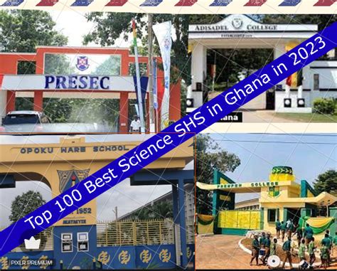 List Of Top 100 Best Science Shs In Ghana In 2023
