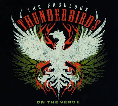 The Fabulous Thunderbirds On The Verge Soul Hiphop Written In Music