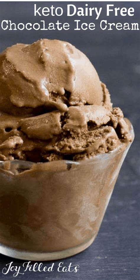 Dairy Free Keto Chocolate Ice Cream Joy Filled Eats
