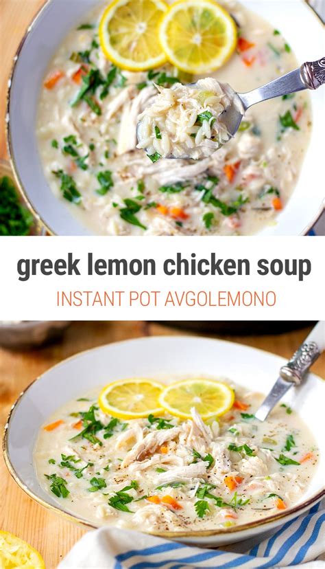 Instant Pot Greek Chicken Lemon Soup Avgolemono With Video