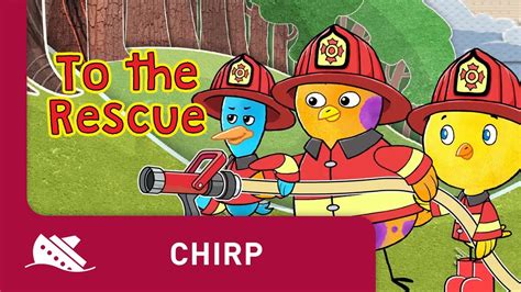 Chirp Season 1 Episode 24 To The Rescue Youtube