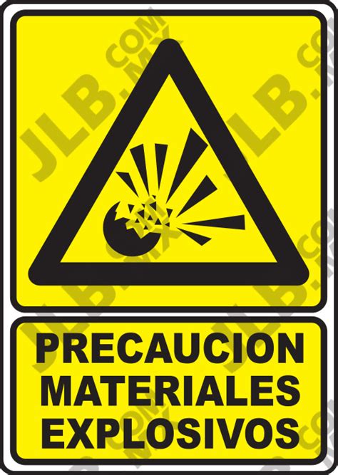 Señalamiento Precaución materiales explosivos